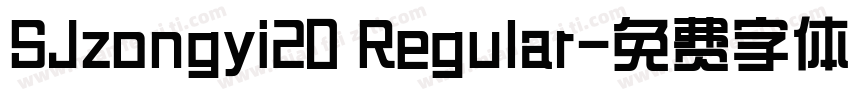 SJzongyi20 Regular字体转换